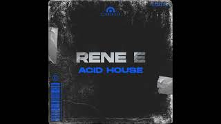 Rene E  Acid House Original Mix SEQUENCER [upl. by Desma]