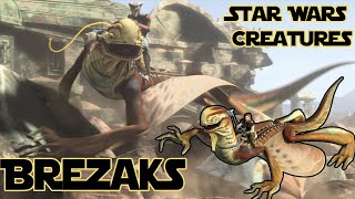 Brezaks  Star Wars Creatures [upl. by Yoshio]