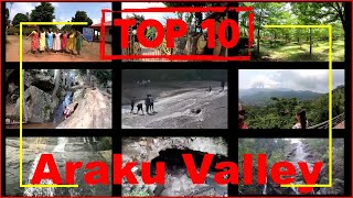 Top 10 Tourist Places to Visit in Araku Valley  Visakhapatnam  Vizag  Andhra Pradesh [upl. by Abih41]