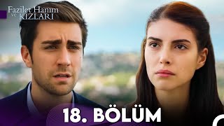 Fazilet Hanım ve Kızları 18 Bölüm [upl. by Fanchan]