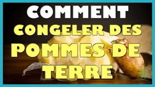 Comment congeler des pommes de terre [upl. by Anida471]