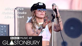 Miley Cyrus  Nothing Breaks Like A Heart  Glastonbury 2019 [upl. by Slack]