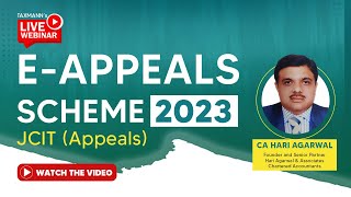 TaxmannWebinar  EAppeals Scheme 2023 – JCIT Appeals [upl. by Anivel]