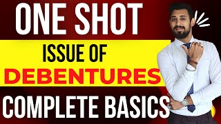 ONE SHOT  Issue of debentures  Complete Chapter  Class 12  term 2  Accounts [upl. by Atir]