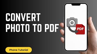 How to Convert Photo to PDF on Mobile [upl. by Atteynot]