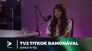 TV2 Titkok Ramónával  szerdán Tóth Gabival a TV2 Playen [upl. by Aihsal]