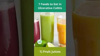 7 Foods to Eat in Ulcerative Colitis shorts [upl. by Nowahs]