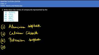 10 Write down the names of compounds represented by the following formulaei Al2SO43ii CaCl2 [upl. by Aillemac]