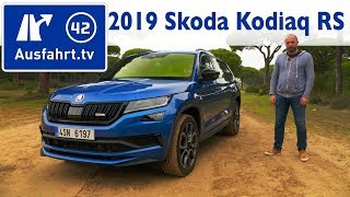 2019 Skoda Kodiaq RS  Kaufberatung Test Review [upl. by Whorton172]