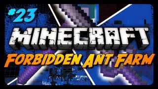 Forbidden Ant Farm Survival  THE FORBIDDEN BLADE  Ep 23 [upl. by Eimile640]