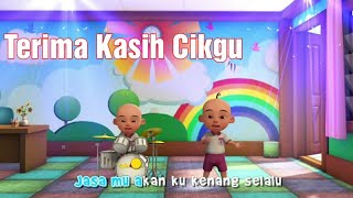 Lagu upin ipin  Terima Kasih Cikgu [upl. by Shirley]