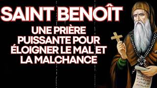 Prière Contre Les Ennemis Visibles Ou Invisibles De Saint Benoît  Prière De Protection [upl. by Standish]