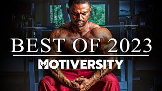 MOTIVERSITY  BEST OF 2023 So Far  Best Motivational Videos  Speeches Compilation 2 Hours Long [upl. by Isis]