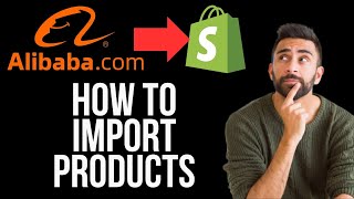 How to Add Products from Alibaba to Shopify  Import Products from Alibaba to Shopify [upl. by Emmeram]