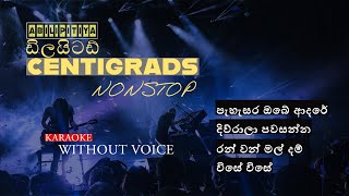 Centigradz Nonstop  Embilipitiya Delighted 2022 NewVithout Voicesrilanka [upl. by Eizle]