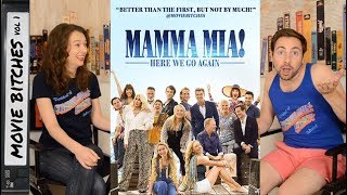 Mamma Mia Here We Go Again  Movie Review  MovieBitches Ep 198 [upl. by Einamrej87]