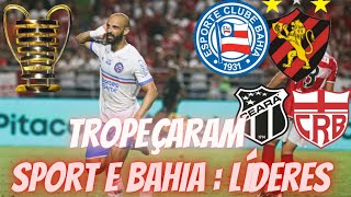 🔥BAHIA E SPORT OS LÍDERES DA COPA DO NORDESTE CEARÁ E VITÓRIA VACILARAM [upl. by Olumor748]