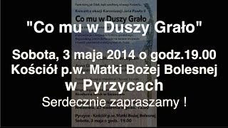 Pyrzyce Koncert quotCo mu w Duszy Grałoquot z okazji kanonizacji Jana Pawła II [upl. by Nivle416]