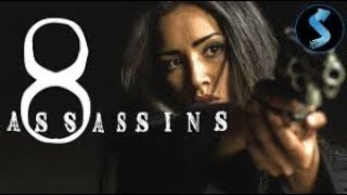 8 Assassins Kanyamakan  Full Action Movie  Mohamed Elachi  Sarah Kazemy  Affif Ben Badra [upl. by Sigsmond753]