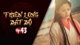 THIÊN LONG BÁT BỘ  Tập 43 Lồng Tiếng  Phim Kim Dung Kiếm Hiệp Hay  Kiều Phong Đoàn Dự Hư Trúc [upl. by Menzies]