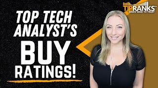 TOP Tech Analysts New Buy Ratings on These Three Stocks Big Upside Ahead [upl. by Nwahsauq244]