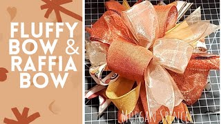 DIY Fluffy Bow and Triple Raffia Bow Tutorial [upl. by Siuol412]