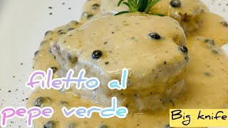 Filetto al pepe verde ricetta facile e veloce [upl. by Anikas]