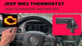 Jeep Thermostat  Diagnose and Replace  Jeep WK2 P0128 error code [upl. by Aenaj]