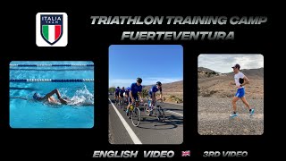 Triathlon training Camp with the Italian National Team in Fuerteventura  3rd video [upl. by Ihpen]