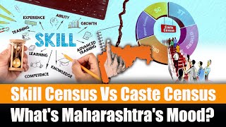 Skill Census Or Caste Census What’s Maharashtra’s Mood Ahead Of State Assembly Elections [upl. by Earvin203]