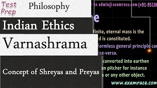 Varnashrama amp The concept of Shreyas and Preyas Indian Ethics Philosophy [upl. by Osterhus]