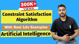 How Constraint Satisfaction Algorithm Works  Explained with Interesting Example  AI [upl. by Kcirddec680]