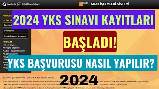 2024 Yks Kayıtları Başladı Yks Sınavı Kaydı Nasıl Yapılır Kayıt Adımları İnternetten Başvuru [upl. by Brocky]