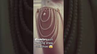 pearl wedding dress sleeves designs 😱 Jayudesignstudio design bridal fashion wedding dress [upl. by Sac]