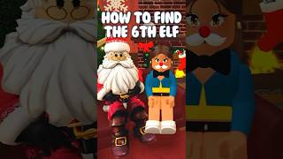 HOW TO FIND THE 6th ELF DAY 6 BLOXBURG 2023 ELF HUNT bloxburg roblox bloxburgelfhunt [upl. by Anertac]