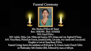 Funeral Ceremony of Mrs Marina DSilva 43 Years  St Francis Assisi Church Tallur [upl. by Past]