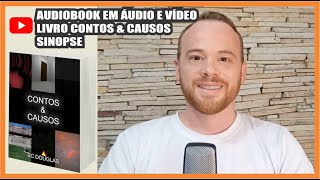 AUDIOBOOK  Livro Contos amp Causos  SC Douglas  Sinopse [upl. by Yendis489]