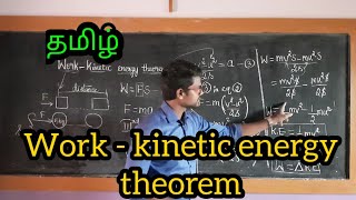 Work  Kinetic Energy theoremPhysics 11TamilMurugaMP [upl. by Riggall38]