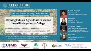 MSI Led Webinar  Growing Futures Agricultural Education from Kindergarten to College [upl. by Abita]