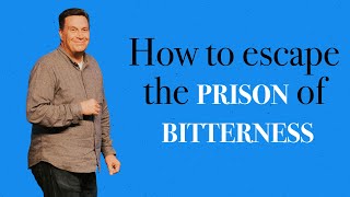 How to escape the prison of bitterness  Bruce Garner [upl. by Pangaro]