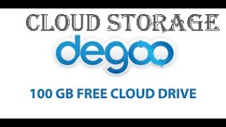 Degoo Cloud Storage Get 100 GB Free Storage [upl. by Hcab]