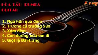 Hòa Tấu Rumba Ngõ Hồn Qua Đêm [upl. by Ringo]