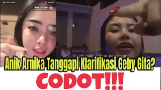 Anik Arnika Tanggapi Klarifikasi Geby Gita Codot [upl. by Naitsirhk645]