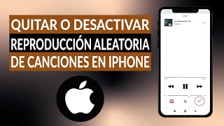 Cómo quitar o desactivar la reproducción aleatoria de canciones en IPHONE [upl. by Asit]