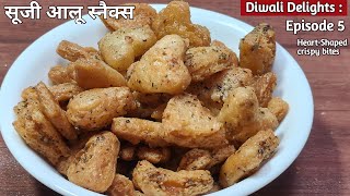 Diwali Special series Ep 5  क्रिस्पी सूजी आलू स्नैक्स  HeartShaped Semolina amp Potato bites [upl. by Mena]