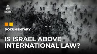 Israel Above the law  Featured Documentary [upl. by Waneta]