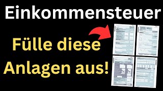 Einkommensteuererklärung 2022  Fülle DIESE Anlagen unbedingt aus Einführung Tutorial [upl. by Kennith]