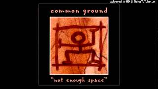 Common Ground  Six [upl. by Mcgaw]