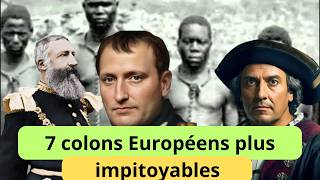 7 figures européennes marquées par un colonialisme impitoyable [upl. by Haseena566]