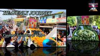 “झारखण्ड रतन’ का अन्तिम यात्रा” ‘Heavenly Journey of Late Cardinal Telesphore P Toppo’ [upl. by Akcir]